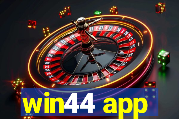 win44 app